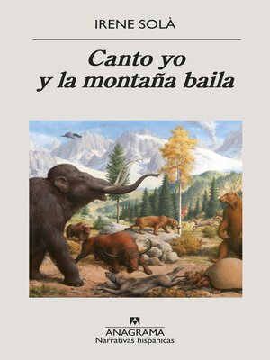 cover image of Canto yo y la montaña baila